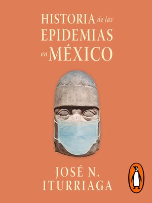 cover image of Historia de las epidemias en México